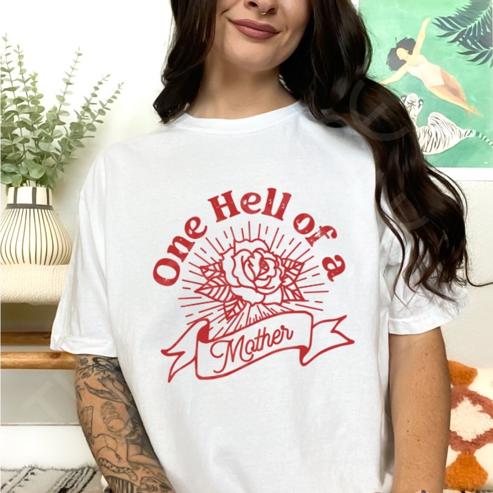 Comfort Colors One Hell of a Mother Graphic Tee Shirt - Picture 5 of 10